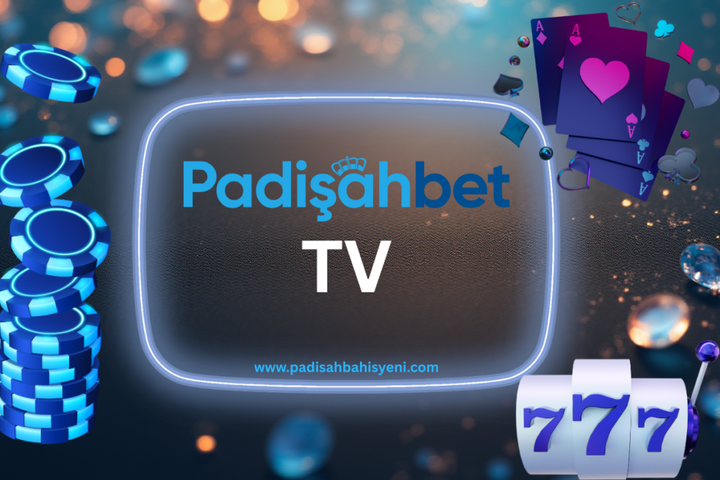 Padişahbet TV